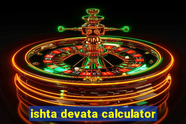 ishta devata calculator